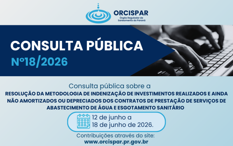 Consulta Pública nº 18/2026 - Resolução da metodologia de indenização de investimentos realizados e ainda não amortizado